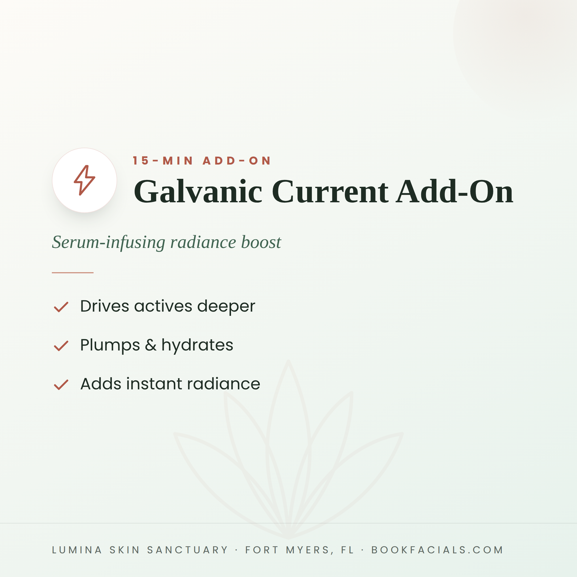 Galvanic Current Add-On infographic — Lumina Skin Sanctuary, Fort Myers, FL