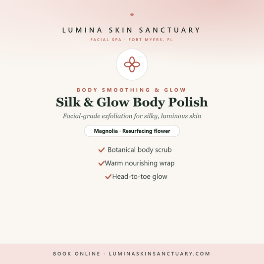 Silk & Glow Body Polish — Lumina Skin Sanctuary, facial spa in Fort Myers, FL