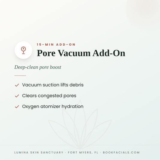 Pore Vacuum Add-On infographic — Lumina Skin Sanctuary, Fort Myers, FL
