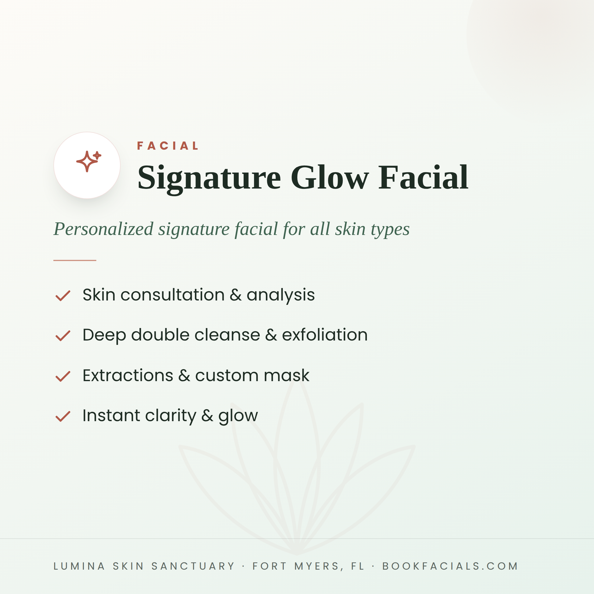 Signature Glow Facial infographic — Lumina Skin Sanctuary, Fort Myers, FL