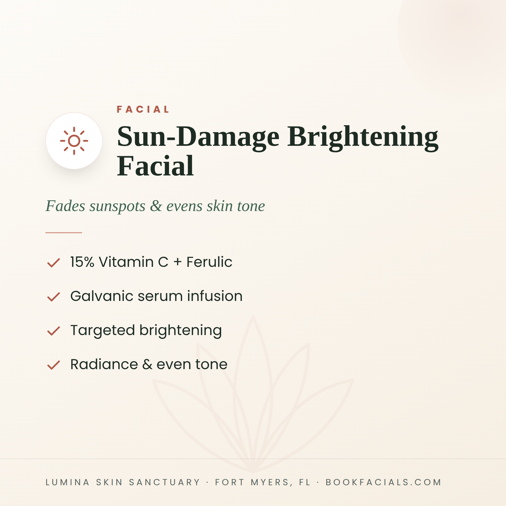 Sun-Damage Brightening Facial infographic — Lumina Skin Sanctuary, Fort Myers, FL